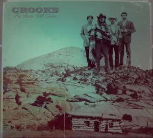 10 - Crooks - Bendin’ Rules and Breakin’ Hearts