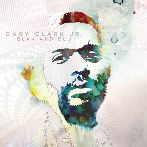 11 - Gary Clark, Jr - Ain't Messin' Round