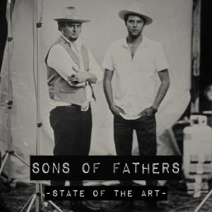 Sons Of Fathers - State Of The Art