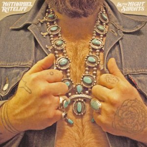Nathaniel Rateliff &amp; The Night Sweats